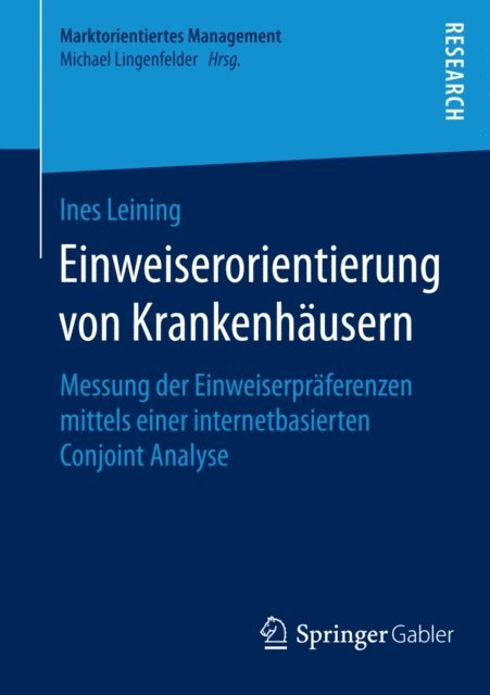 Ines Leining - Einweiserorientierung von Krankenhäusern, E-bok