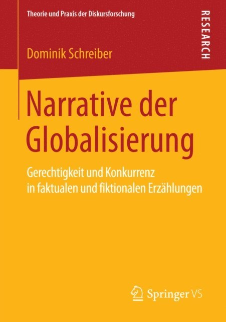 Dominik Schreiber - Narrative der Globalisierung, E-bok