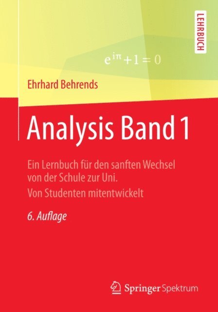 Ehrhard Behrends - Analysis Band 1, E-bok