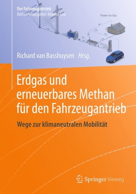 Richard van Basshuysen - Erdgas und erneuerbares Methan für den Fahrzeugantrieb, E-bok