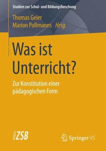 Marion Pollmanns, Thomas Geier - Was ist Unterricht?, E-bok
