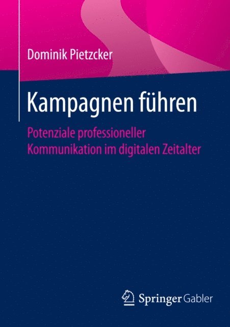 Dominik Pietzcker - Kampagnen führen, E-bok