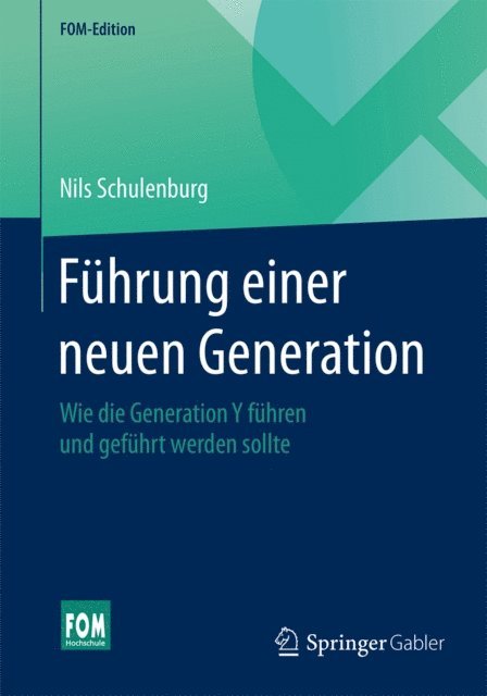Nils Schulenburg - Führung einer neuen Generation, E-bok
