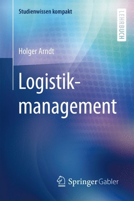 Holger Arndt - Logistikmanagement, E-bok