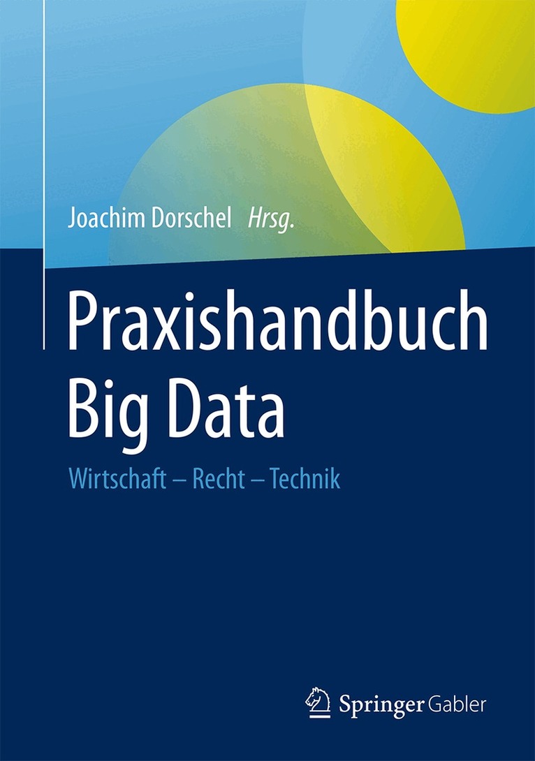 Joachim Dorschel - Praxishandbuch Big Data, Inbunden