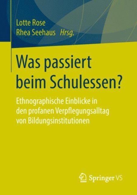 Rhea Seehaus, Lotte Rose - Was passiert beim Schulessen?, E-bok