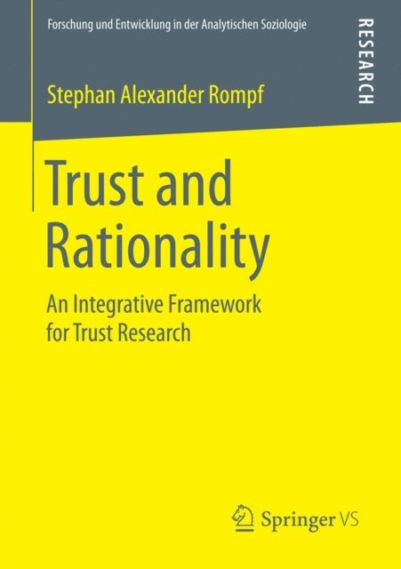 Stephan Alexander Rompf - Trust and Rationality, E-bok
