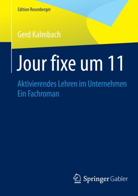 Gerd Kalmbach - Jour fixe um 11, E-bok