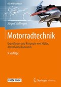 Motorradtechnik: Grundlagen Und Konzepte Von Motor, Antrieb Und Fahrwerk
