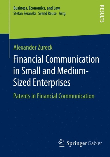 Alexander Zureck - Financial Communication in Small and Medium-Sized Enterprises, E-bok