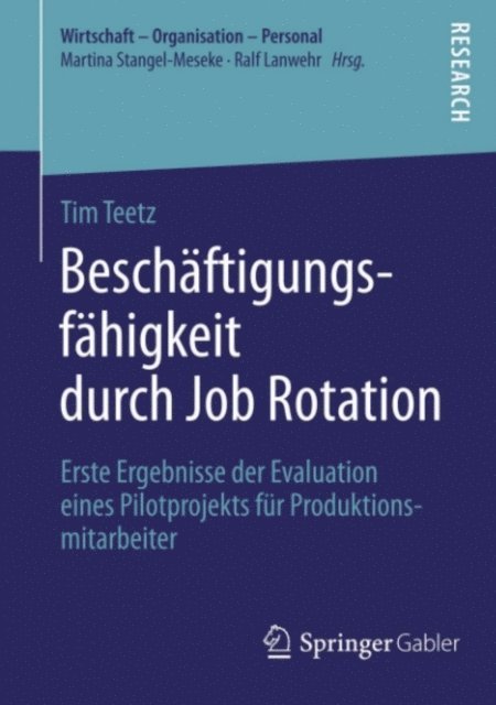 Tim Teetz - Beschäftigungsfähigkeit durch Job Rotation, E-bok