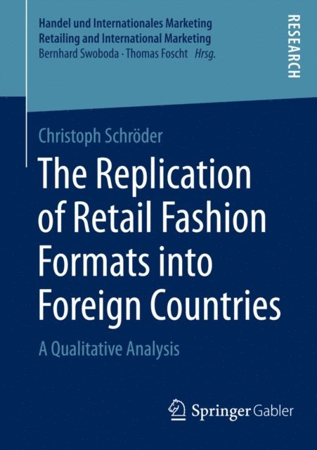 Christoph Schroder - Replication of Retail Fashion Formats into Foreign Countries, E-bok