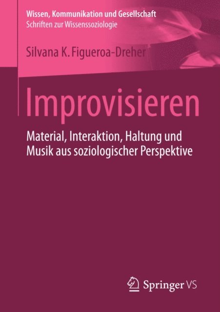 Silvana Figueroa-Dreher - Improvisieren, E-bok