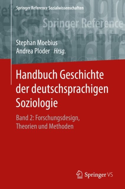 Andrea Ploder, Stephan Moebius - Handbuch Geschichte der deutschsprachigen Soziologie, E-bok
