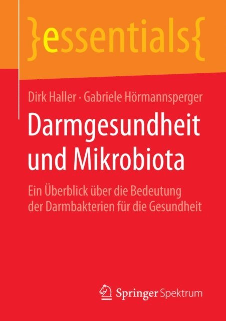 Gabriele Hormannsperger, Dirk Haller - Darmgesundheit und Mikrobiota, E-bok