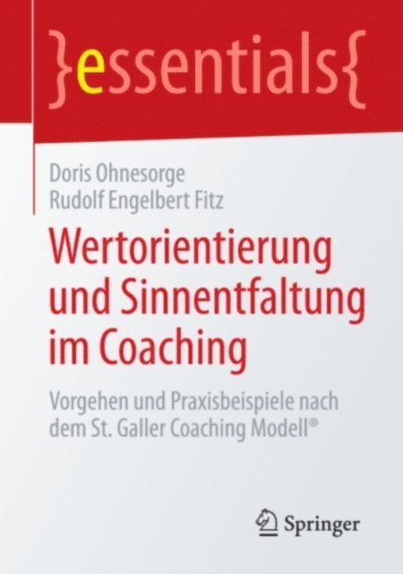 Rudolf Engelbert Fitz, Doris Ohnesorge - Wertorientierung und Sinnentfaltung im Coaching, E-bok
