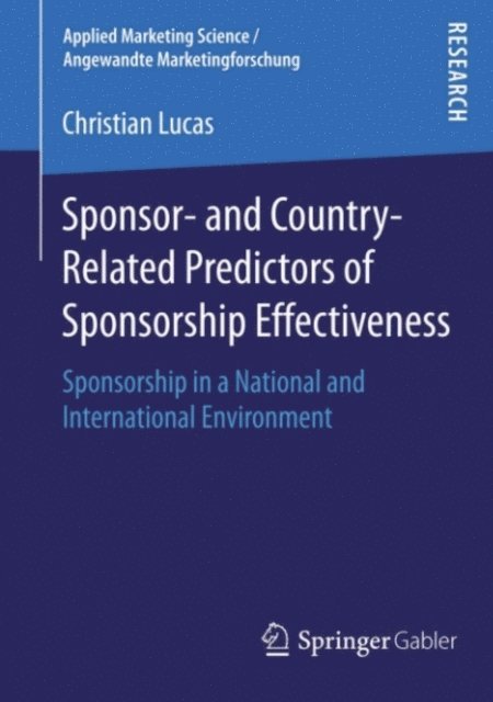 Christian Lucas - Sponsor- and Country-Related Predictors of Sponsorship Effectiveness, E-bok