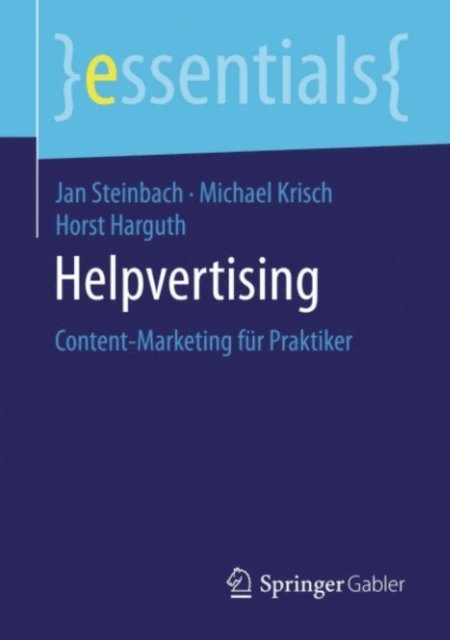 Horst Harguth, Michael Krisch, Jan Steinbach - Helpvertising, E-bok