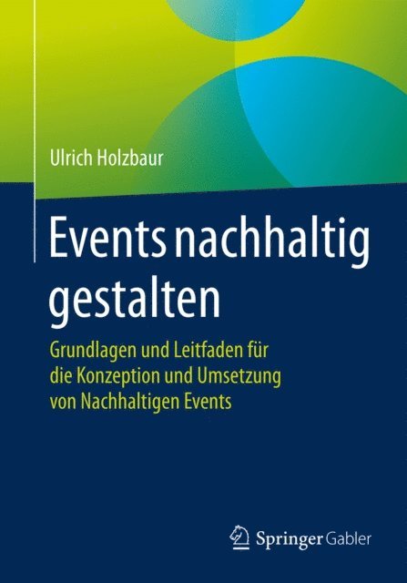 Ulrich Holzbaur - Events nachhaltig gestalten, E-bok