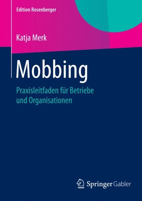 Katja Merk - Mobbing, E-bok