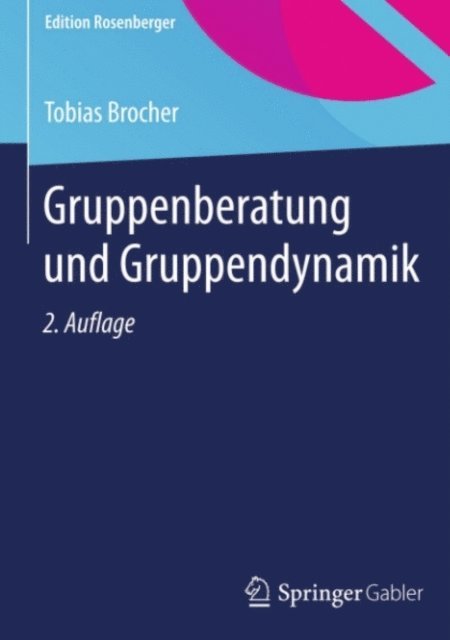Tobias Brocher - Gruppenberatung und Gruppendynamik, E-bok