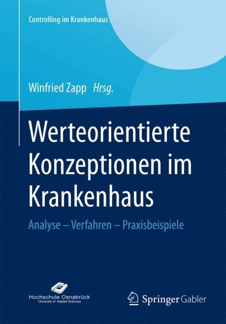 Winfried Zapp - Werteorientierte Konzeptionen im Krankenhaus, E-bok