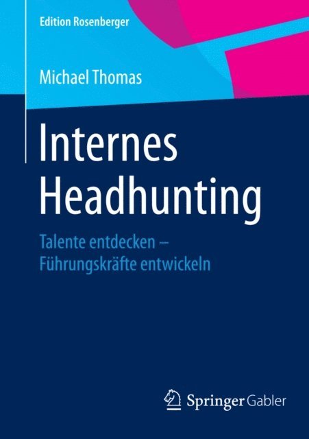 Michael Thomas - Internes Headhunting, E-bok