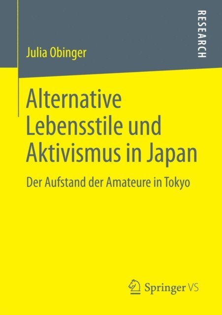 Julia Obinger - Alternative Lebensstile und Aktivismus in Japan, E-bok