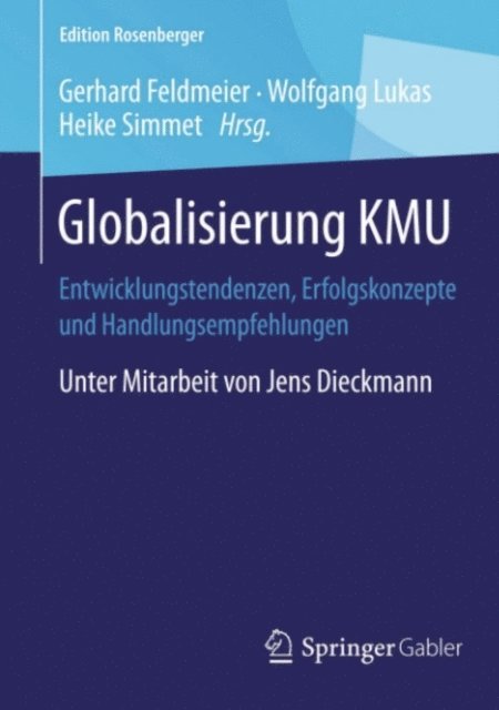 Heike Simmet, Wolfgang Lukas, Gerhard Feldmeier - Globalisierung KMU, E-bok