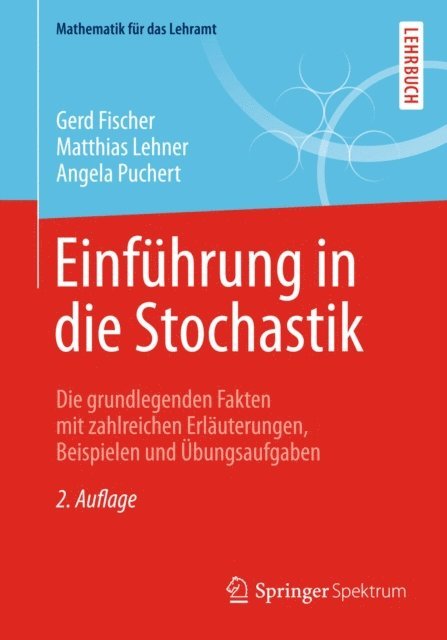 Angela Puchert, Matthias Lehner, Gerd Fischer - Einführung in die Stochastik, E-bok