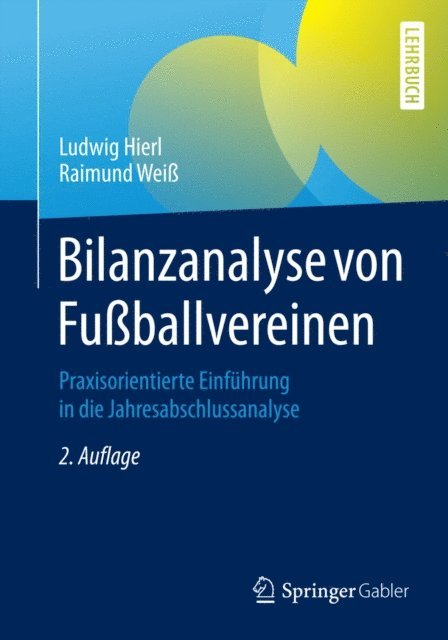 Raimund Wei, Ludwig Hierl - Bilanzanalyse von Fußballvereinen, E-bok