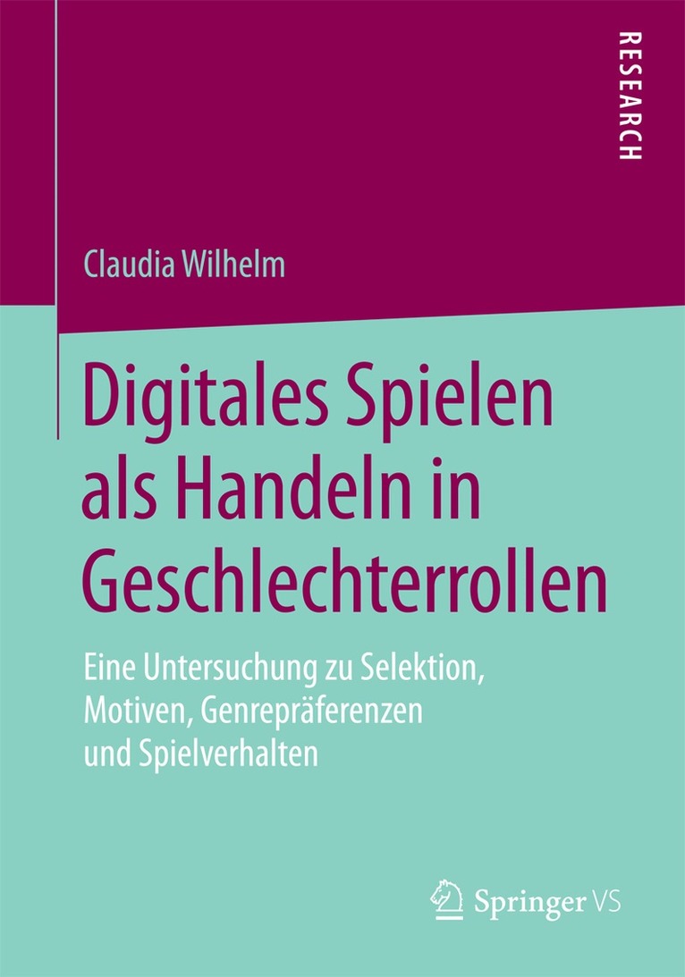 Claudia Wilhelm - Digitales Spielen als Handeln in Geschlechterrollen, Häftad