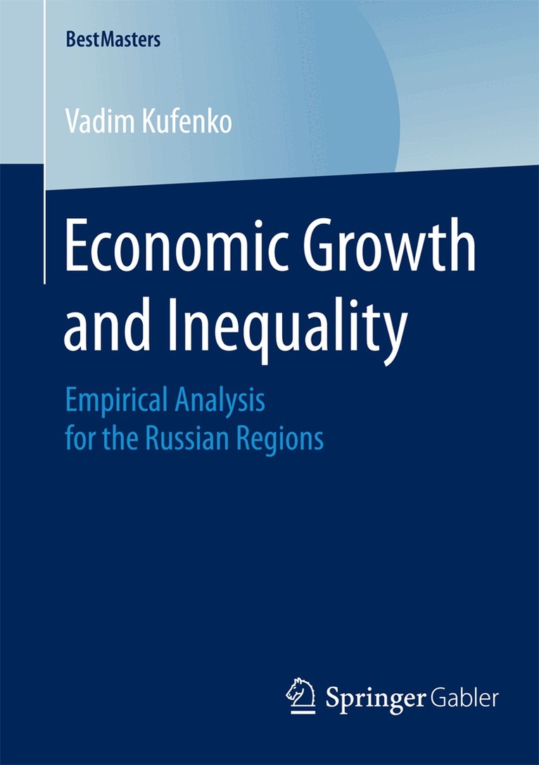 Vadim Kufenko - Economic Growth and Inequality, Häftad. Tillgänglighet: Lägg i varukorg