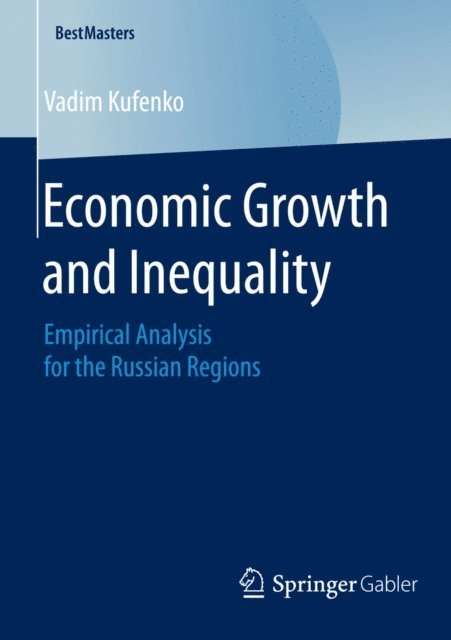 Vadim Kufenko - Economic Growth and Inequality, E-bok. Tillgänglighet: Lägg i varukorg