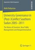 University Governance in (Post-)Conflict Southern Sudan 20052011