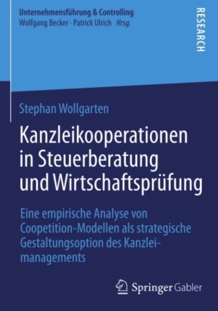 Stephan Wollgarten - Kanzleikooperationen in Steuerberatung und Wirtschaftsprüfung, E-bok