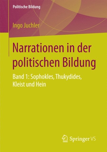 Ingo Juchler - Narrationen in der politischen Bildung, E-bok