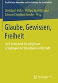Glaube, Gewissen, Freiheit