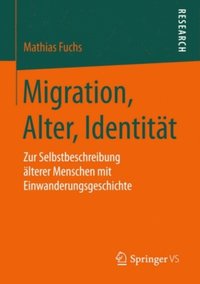 Migration, Alter, Identitÿt