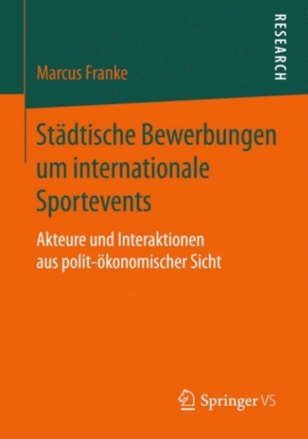 Marcus Franke - Städtische Bewerbungen um internationale Sportevents, E-bok
