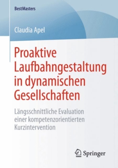 Claudia Apel - Proaktive Laufbahngestaltung in dynamischen Gesellschaften, E-bok