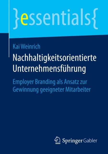 Kai Weinrich - Nachhaltigkeitsorientierte Unternehmensführung, E-bok