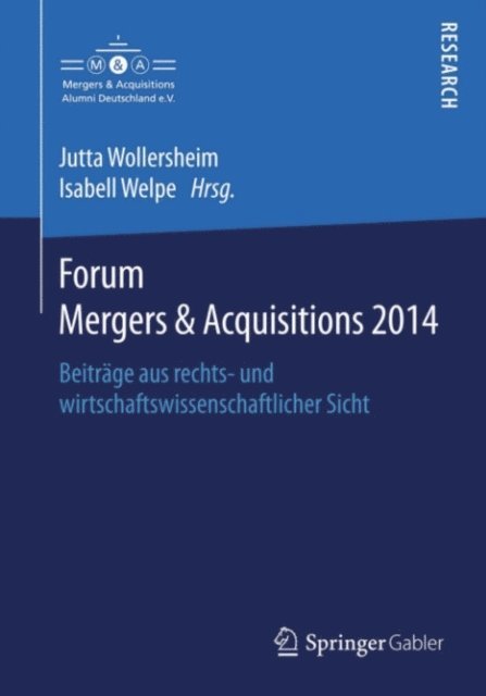 Isabell Welpe, Jutta Wollersheim - Forum Mergers & Acquisitions 2014, E-bok