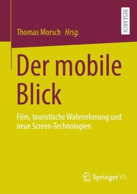 Thomas Morsch - Der mobile Blick, E-bok