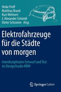 Elektrofahrzeuge fur die Stadte von morgen