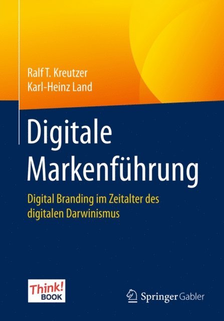 Karl-Heinz Land, Ralf T. Kreutzer - Digitale Markenführung, E-bok