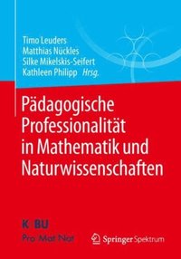 Pÿdagogische Professionalitÿt in Mathematik und Naturwissenschaften