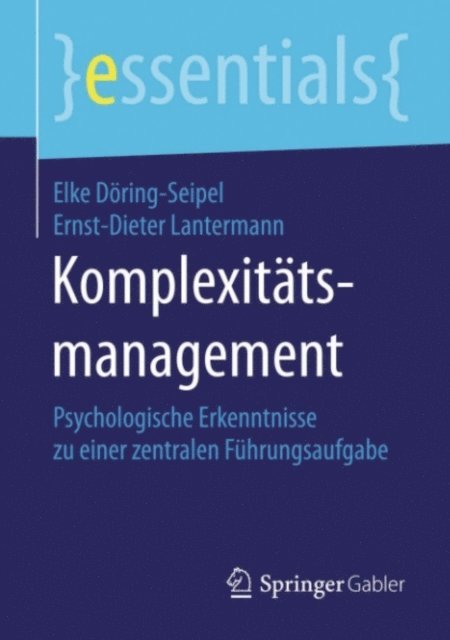 Ernst-Dieter Lantermann, Elke Doring-Seipel - Komplexitätsmanagement, E-bok