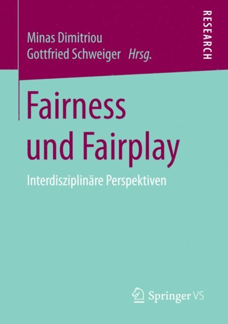 Gottfried Schweiger, Minas Dimitriou - Fairness und Fairplay, E-bok