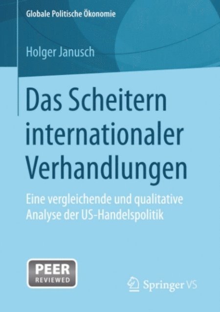 Holger Janusch - Das Scheitern internationaler Verhandlungen, E-bok